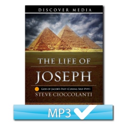 The Life of Joseph: God of Jacob’s Past (Curing Self-Pity)